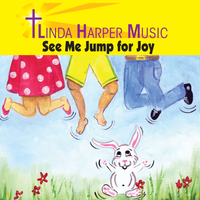 See Me Jump For Joy by Linda Harper Music