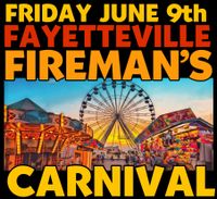 Fayetteville Fireman's Carnival 2023