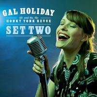 Set Two (mp3 download) by Gal Holiday and the Honky Tonk Revue