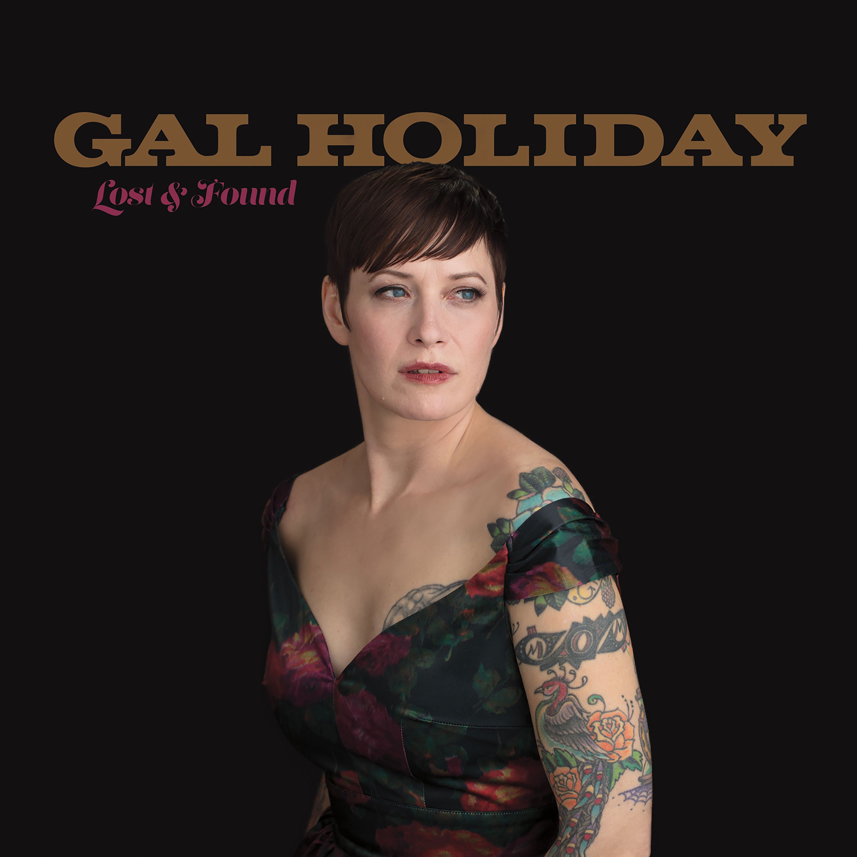 Lost & Found  Gal Holiday and the Honky Tonk Revue