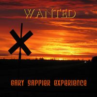 Wanted by Gary Sappier
