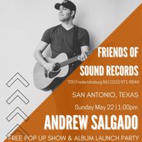 Andrew Salgado @ Friends of Sound Records 