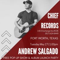 Andrew Salgado @Chief Records (Free Pop-up Show) - Album Release