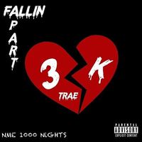 Fallin' Apart (Goodbye) by 3ktrae