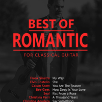 Best Of Romantic For Classical Guitar by João Fuss