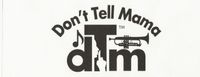 DONT TELL MAMA BAND - Private Event