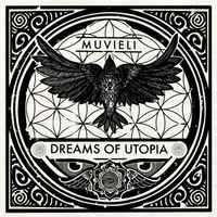 Dreams of Utopia by Muvieli