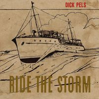 Ride The Storm by Dick Pels