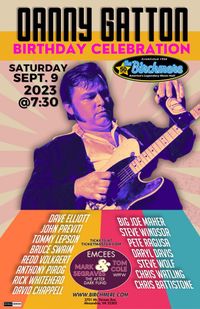 Danny Gatton Birthday Celebration- Featuring Dave Elliott, John Previti, Redd Volkaert, David Chappell & more!!