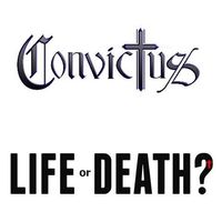 Life or Death by Convictus