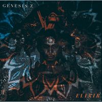 Elixir Vol 1 by Genesis Z 
