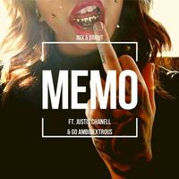 Memo (feat. Justis Chanell, GD Ambidextrous)