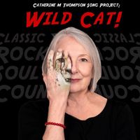 Wild Cat! by Catherine Thompson