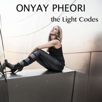 the Light Codes Studio Sessions by Onyay Pheori