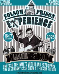 Folsom Prison Experience