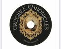 Crucible Chronicles Album