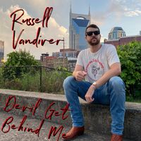 Devil Get Behind Me by Russell Vandiver