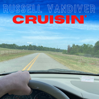 Cruisin' by Russell Vandiver