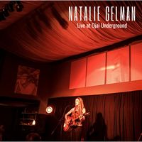 Live at Ojai Underground *fRee* by   Natalie Gelman