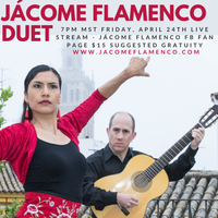 Jacome Flamenco present DUET -  7-7:50pm