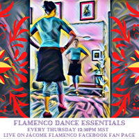 Flamenco Dance Essentials Class w/ Lena