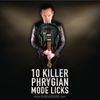 10 Killer Phrygian Mode Guitar Licks 