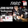 John Mayer Insta Jam Tabs