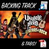 Ukuele Hero Backing Track & Tabs