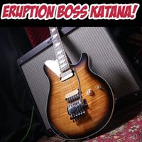 Eruption Boss Katana Preset