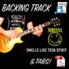 Smells Like Teen Spirit Instrumental Guitar Tabs & Backing Track