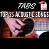 Top 25 Acoustic Songs Tabs