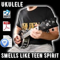 Smells Like Teen Spirit Ukulele Tabs & Backing Tracks Bundle
