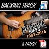 Metallica Riffs 1983-2016 | 10 Killer Guitar Riffs! PDF Tabs  & Backing Track