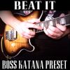 Beat It Boss Katana Preset