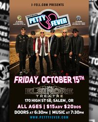 Petty Fever at the Elsinore Theater in Salem OR