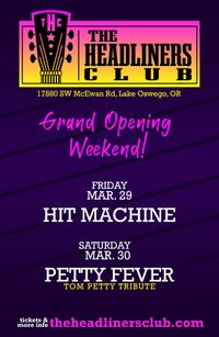Petty Fever at The Headliners Club Grand Opening