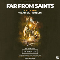 Special guests to 'Far From Saints'
