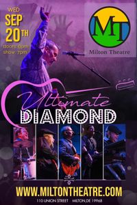 Ultimate Diamond LIVE at the Milton Theatre