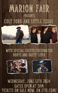 Colt Ford and Little Texas wsg Freshwater Roots & Dusty Leigh 