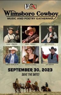 Winnsboro Cowboy Music & Poetry Gathering 