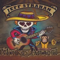 Monkey Around - Digital Download by Jeff Strahan