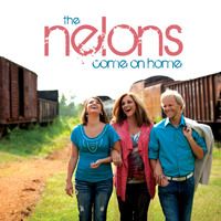 Come On Home by The Nelons