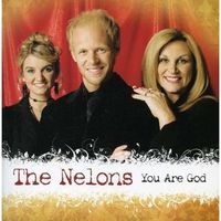 You Are God by The Nelons