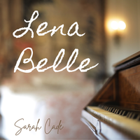 Lena Belle by Sarah Cade