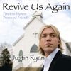 Revive Us Again - Timeless Hymns, Treasured Friends
