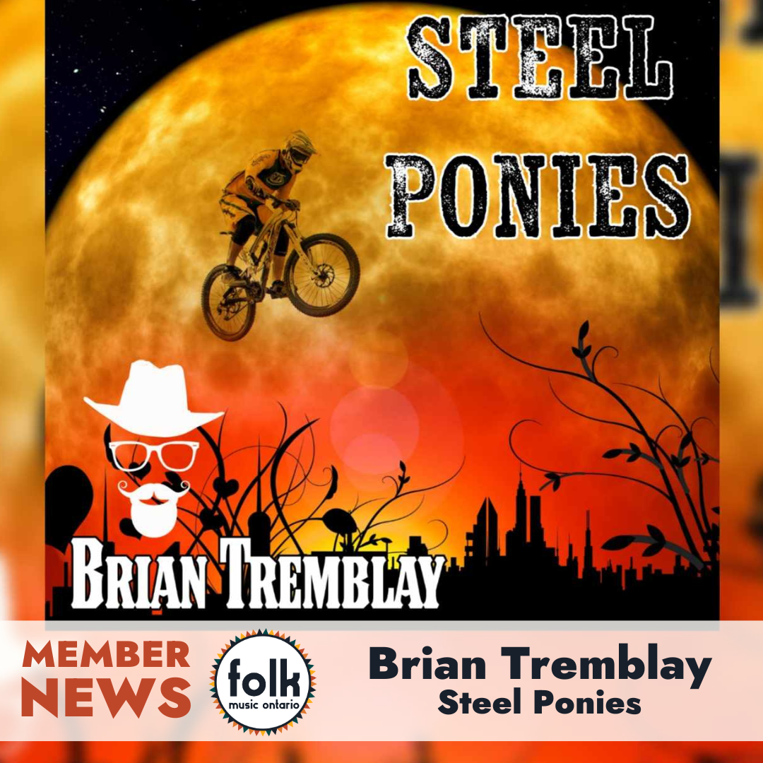 Brian Tremblay: Steel Ponies