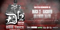 D12 & Obie Trice Live in Vancouver March 27 at Hollywood Theatre