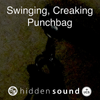 Swinging, Creaking, Punchbag