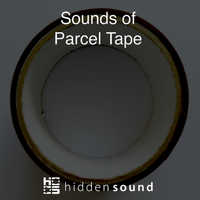 Sounds Of Parcel Tape