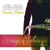 Song of Solomon, Chapter 1 (Tracks / Pistas) by Uriel Vega